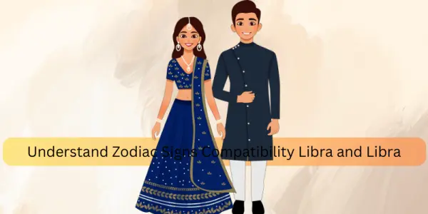 Understand Zodiac Signs Compatibility Libra and Libra